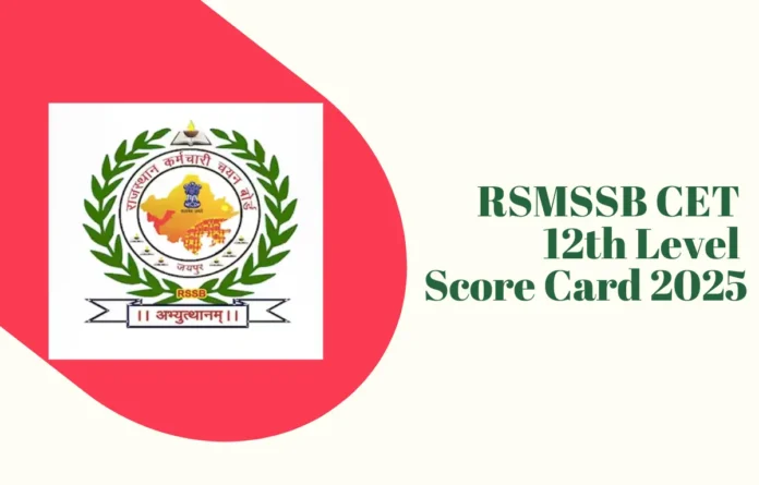 RSMSSB CET 12th Level Score Card 2025 Releasing Today, Check Your Marks