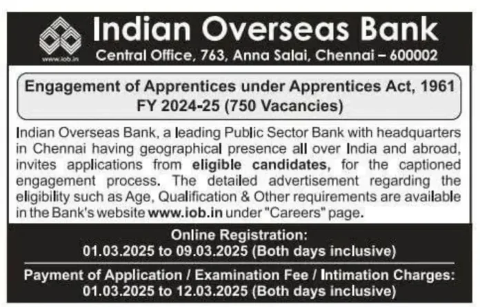 Indian Overseas Bank (IOB) Apprentice Recruitment 2025 Notification Out for 750 Vacancies