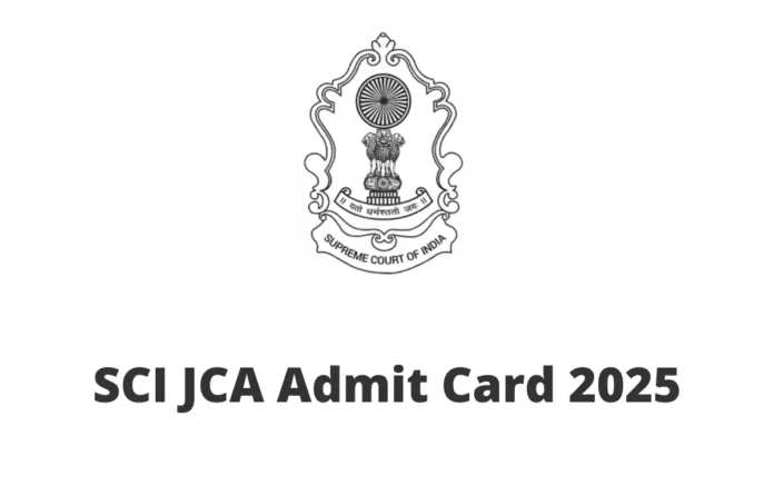 SCI Junior Court Assistant Exam Date 2025 Out, Admit Card Soon