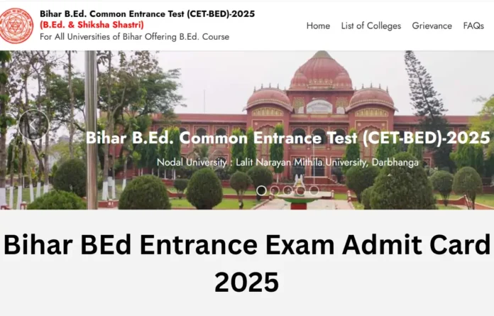 Bihar BEd Entrance Exam Admit Card 2025, Download link on 21 May