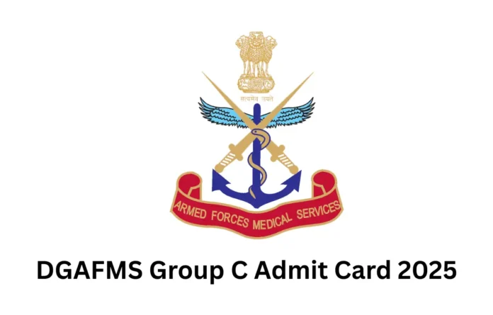DGAFMS Group C Admit Card 2025, Various Post City Intimation Out