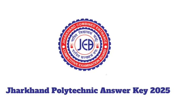 Jharkhand Polytechnic Answer Key 2025 Out, Response Sheet PDF