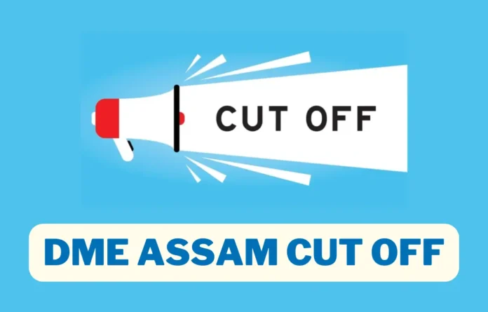 DME Assam Grade 3 Technical Cut Off 2025, Category-wise Cut Off Marks