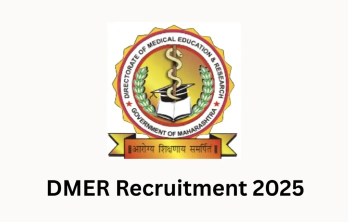 DMER Group C Recruitment 2025 for 1107 Technical & Non-Technical Posts