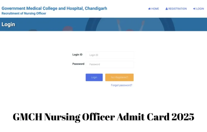Chandigarh GMCH Nursing Officer Admit Card 2025 Out, Hall Ticket Link Here