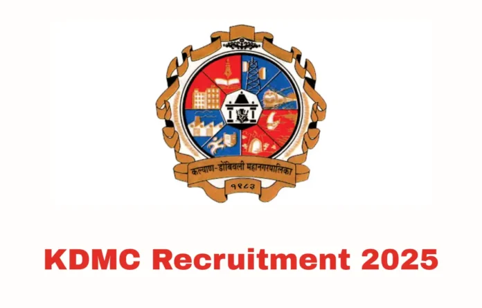 KDMC Recruitment 2025 Notification Out for 490 Group B & C Posts