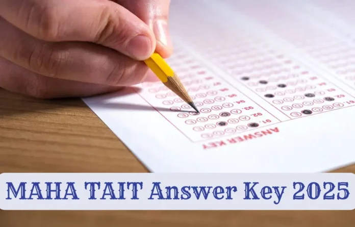MAHA TAIT Answer Key 2025, Response Sheet PDF Soon