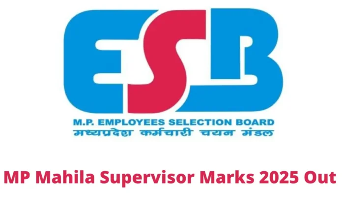 MP Mahila Supervisor Score Card 2025 Out, Check Your Final Marks