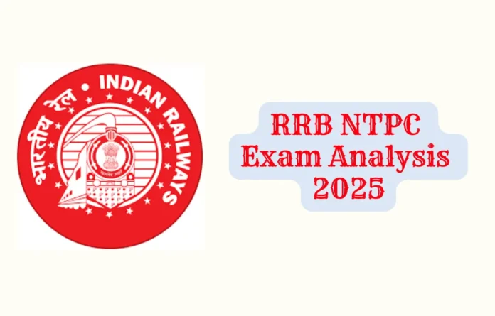 RRB NTPC Exam Analysis 2025, Today 9 June CBT 1 Questions & Difficulty Level