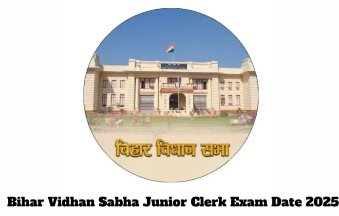 Bihar Vidhan Sabha Junior Clerk Exam Date 2025 Out, Prelims Exam Schedule (Official)