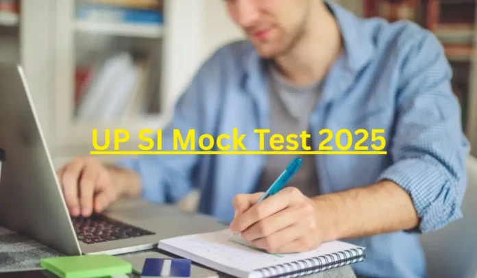 UP SI Mock Test 2025 by Adda 247, Attempt Free Mock Before Exam
