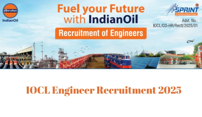 IOCL Engineer Recruitment 2025 Short Notice Out, Apply Begins on 1 Sept