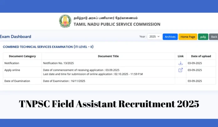 TNPSC Field Assistant Recruitment 2025 Notification Out for 1794 Vacancies